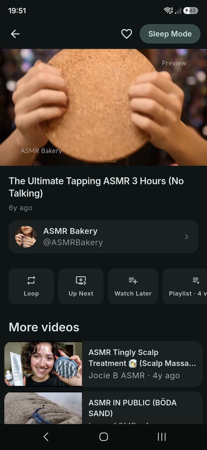 A video playing in Tingles ASMR with Loop, Up Next, Watch Later and Playlist buttons below it.